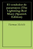 El vendedor de pararrayos (The Lightning-Rod Man) (Spanish Edition)