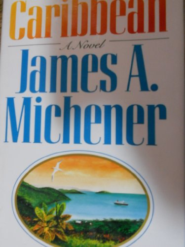 Caribbean / James A. Michener