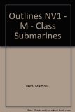 Outlines NV1 - M - Class Submarines