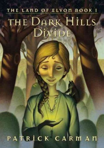 The Dark Hills Divide (Land of Elyon) The Dark Hills Divide