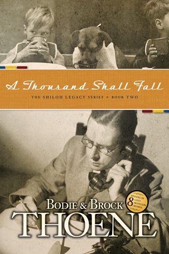 A Thousand Shall Fall (Shiloh Legacy Book 2)
