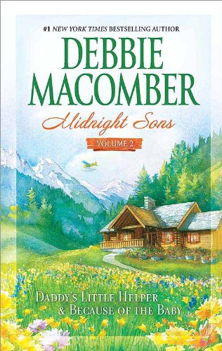 Midnight Sons Volume 2: Daddy's Little Helper\Because of the Baby