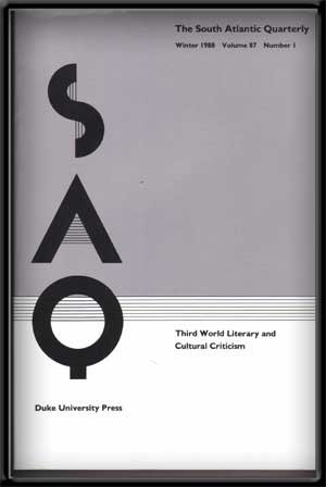SAQ: the South Atlantic Quarterly, Volume 87, Number 1 (Winter 1988) ; Third World Literary and Cultural Criticism