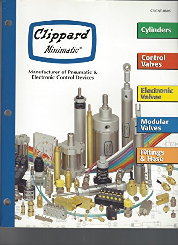 CLIPPARD MINIMATIC, MANUFACTURER OF PNEUMATIC & ELECTRONIC CONTROL DEVICES