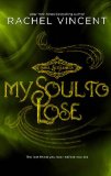 My Soul to Lose (Soul Screamers)