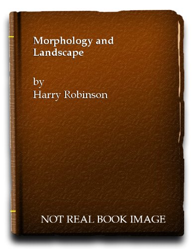 Morphology and Landscape: