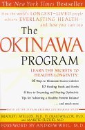 Okinawa Program : How the Worlds Longest-Lived People Achieve Everlasting Health - and How You Can Too"