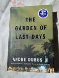 The Garden Of Last Days - A Novel