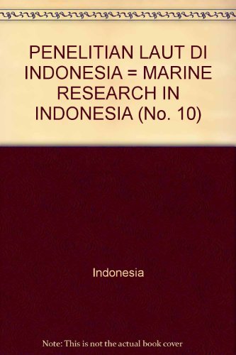 PENELITIAN LAUT DI INDONESIA = MARINE RESEARCH IN INDONESIA (No. 10)