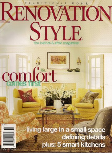 Renovation Style - Traditional Home - The Before & After Magazine - October 2003