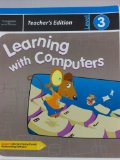 Learning with Computers, Level 3, Teacher's Edition