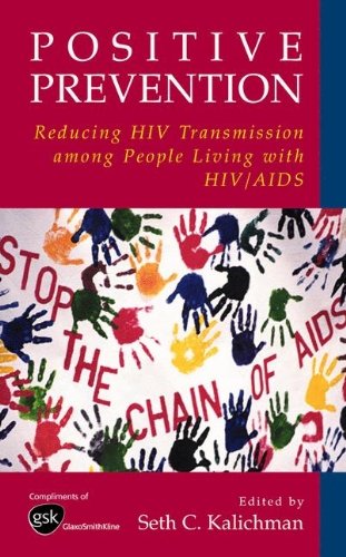Positive Prevention (Perspectives on Critical Care Infectious Diseases S)