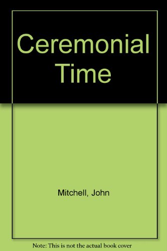 Ceremonial Time
