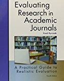 Evaluating Research in Academic Journals : A Practical Guide to Realistic Education 4th Fourth Editon