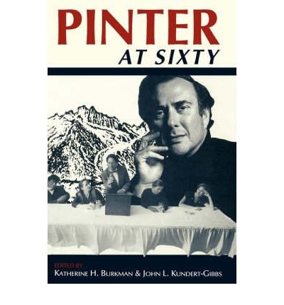 Pinter at Sixty (Drama and Performance Studies) (Paperback) - Common