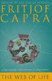 By Fritjof Capra The Web of Life: A New Scientific Understanding of Living Systems (1st First Edition) [Hardcover]
