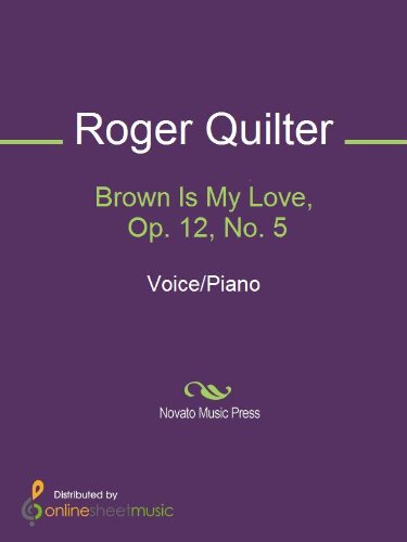 Brown Is My Love, Op. 12, No. 5