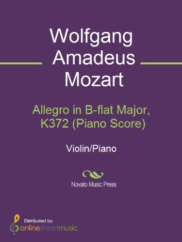 Allegro in B-flat Major, K372 (Piano Score)