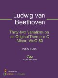 Thirty-two Variations on an Original Theme in C Minor, WoO 80
