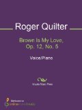 Brown Is My Love, Op. 12, No. 5