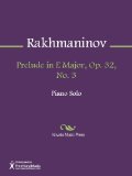 Prelude in E Major, Op. 32, No. 3