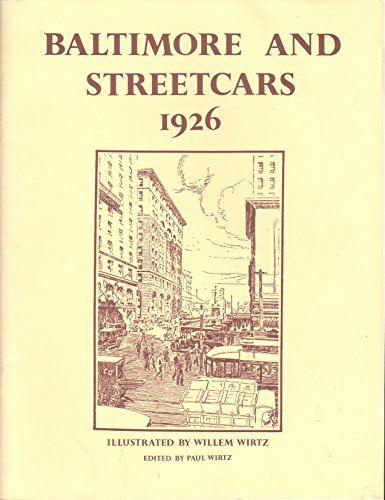 Baltimore and Streetcars 1926