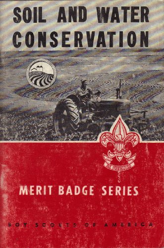 Soil And Water Conservation Merit Badge Series 1963 (Boy Scouts of America)
