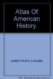 Atlas of American History