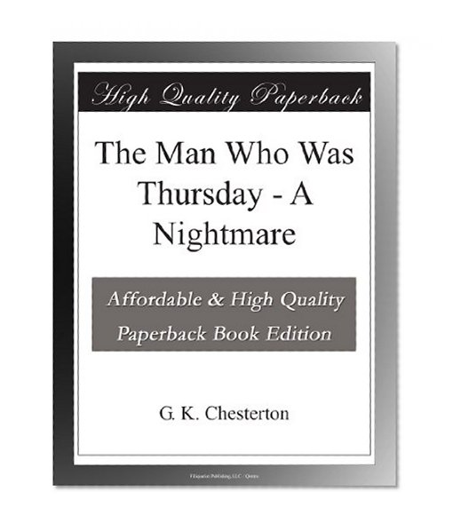 The Man Who Was Thursday - A Nightmare
