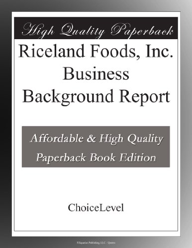 Riceland Foods, Inc. Business Background Report