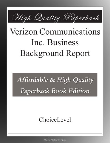 Verizon Communications Inc. Business Background Report