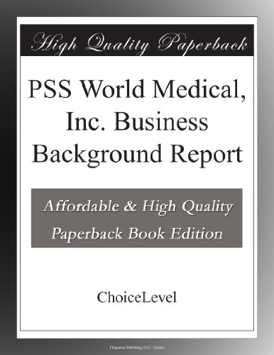 PSS World Medical, Inc. Business Background Report