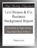 Levi Strauss & Co. Business Background Report