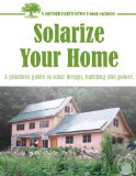 Best of MOTHER EARTH NEWS: Solarize Your Home