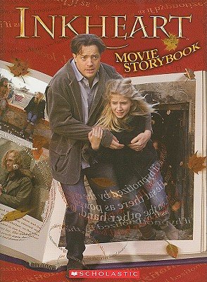 Inkheart Movie Storybook [INKHEART MOVIE STORYBK M/TV]