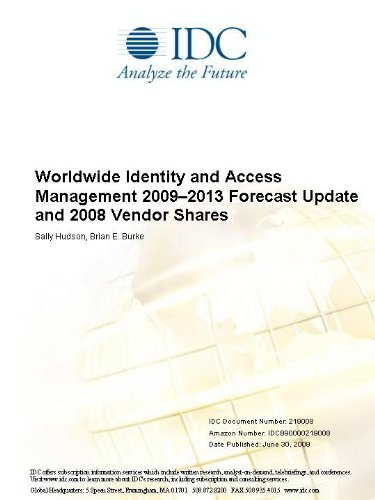 Worldwide Identity and Access Management 2009-2013 Forecast Update and 2008 Vendor Shares