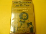 John Chrysostom and His Time: Volume 1: Antioch