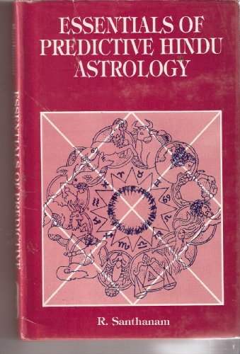 Essentials of Predictive Hindu Astrology