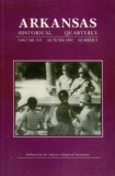 Arkansas Historical Quarterly - Autumn 1997- 40th Anniversary of the Little Rock School Crisis (Volume LVI, Number 3)