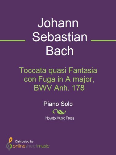 Toccata quasi Fantasia con Fuga in A major, BWV Anh. 178