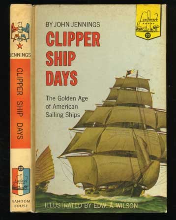 Clipper Ship Days (Landmark 22)