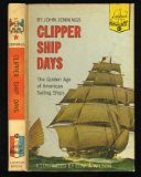 Clipper Ship Days (Landmark 22)
