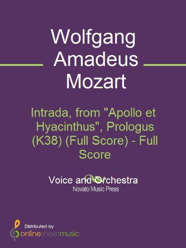 Intrada, from "Apollo et Hyacinthus", Prologus (K38) (Full Score)