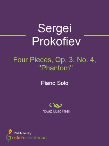 Four Pieces, Op. 3, No. 4, ''Phantom''