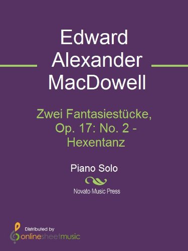 Zwei FantasiestÃ¼cke, Op. 17: No. 2 - Hexentanz