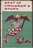 Best in Children's Books Volume 35: America's Past, Star-Spangled Banner, Pet of the Met, Tinder Box, Pandora, Velveteen Rabbit, Simple Sewing: Doll Clothes, Let's Look at Russia, Wonderful Teakettle, Beezus & Her Imagination, Animals of Australia