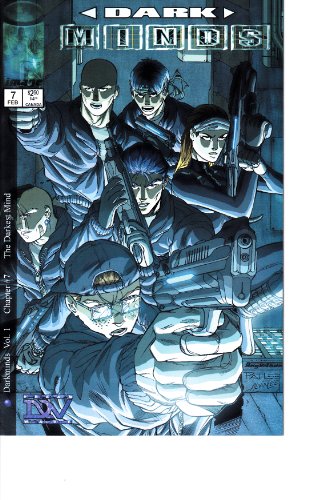 Dark Minds, Vol. 1 Chapter 7: The Darkest Mind; Feb. 1999
