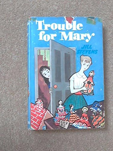 Trouble for Mary
