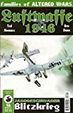 Families of Altered Wars: Luftwaffe 1946 No. 16 March 1999