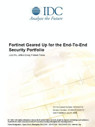 Fortinet Geared Up for the End-To-End Security Portfolio